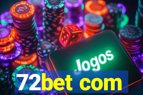 72bet com